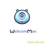 WebcamMax Crack