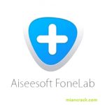 Aiseesoft FoneLab Crack