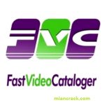 Fast Video Cataloger Crack