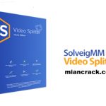 SolveigMM Video Splitter Crack