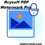 Rcysoft PDF Watermark Pro Crack